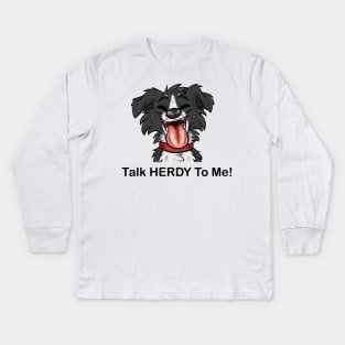 Talk herdy to me Kids Long Sleeve T-Shirt